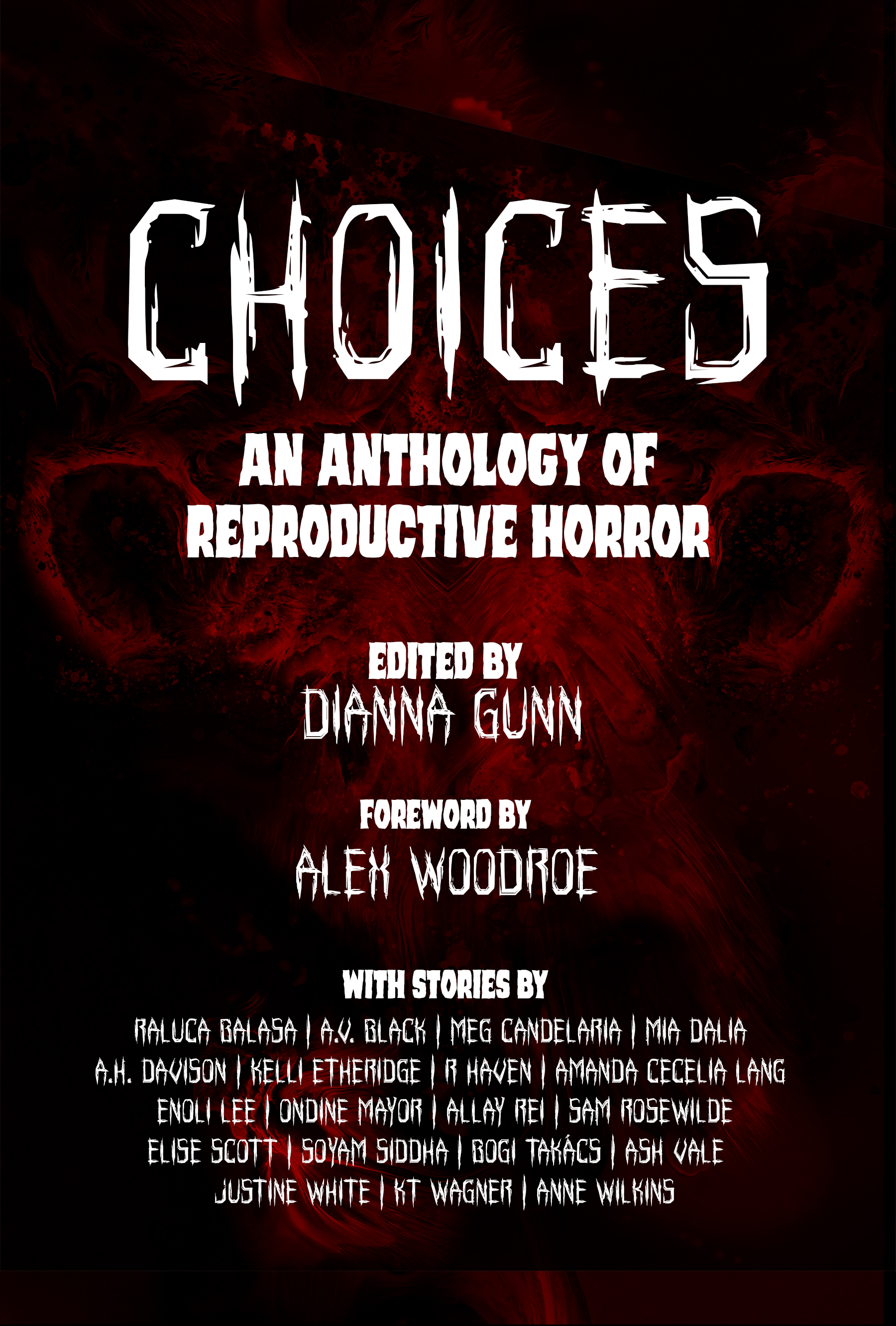 Cover of Choices: An Anthology of Reproductive Horror